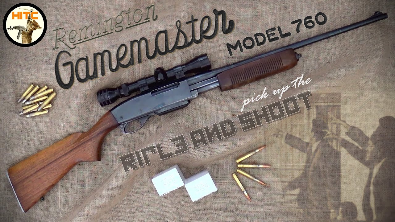 1956 🦌 REMINGTON GAMEMASTER MODEL 760 / .30-06 SPRG / MLK - [БЕРИ ВИНТОВКУ И СТРЕЛЯЙ] - ЭП. 28!