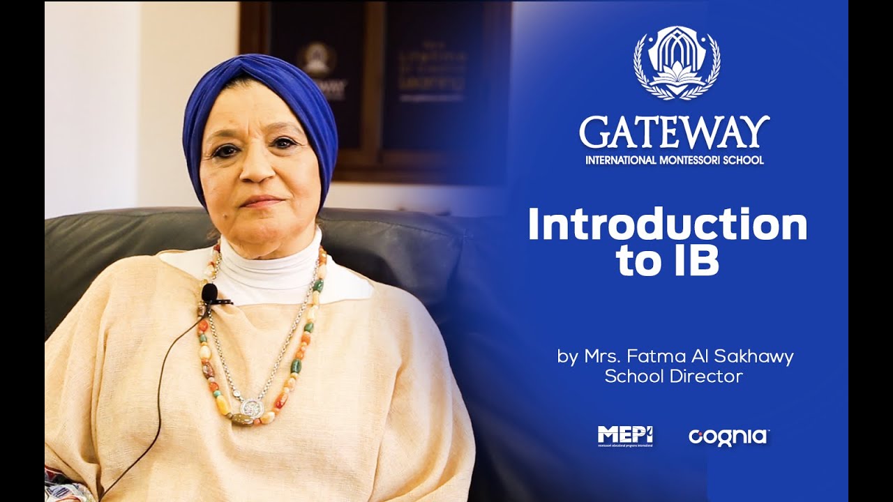 Introduction to IB Education System in Gateway School