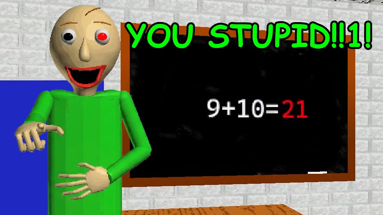 Baldi being funny or something idk | Baldi's Funny Basics (WARNING: LOUD SOUND)