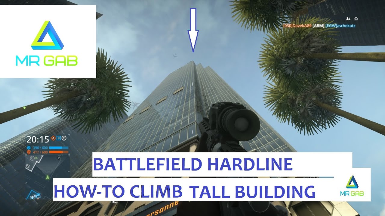 HOW TO CLIMB THE TALLEST BUILDING IN BATTLEFIELD HARDLINE (Bynum & Houghton Building on Downtown)