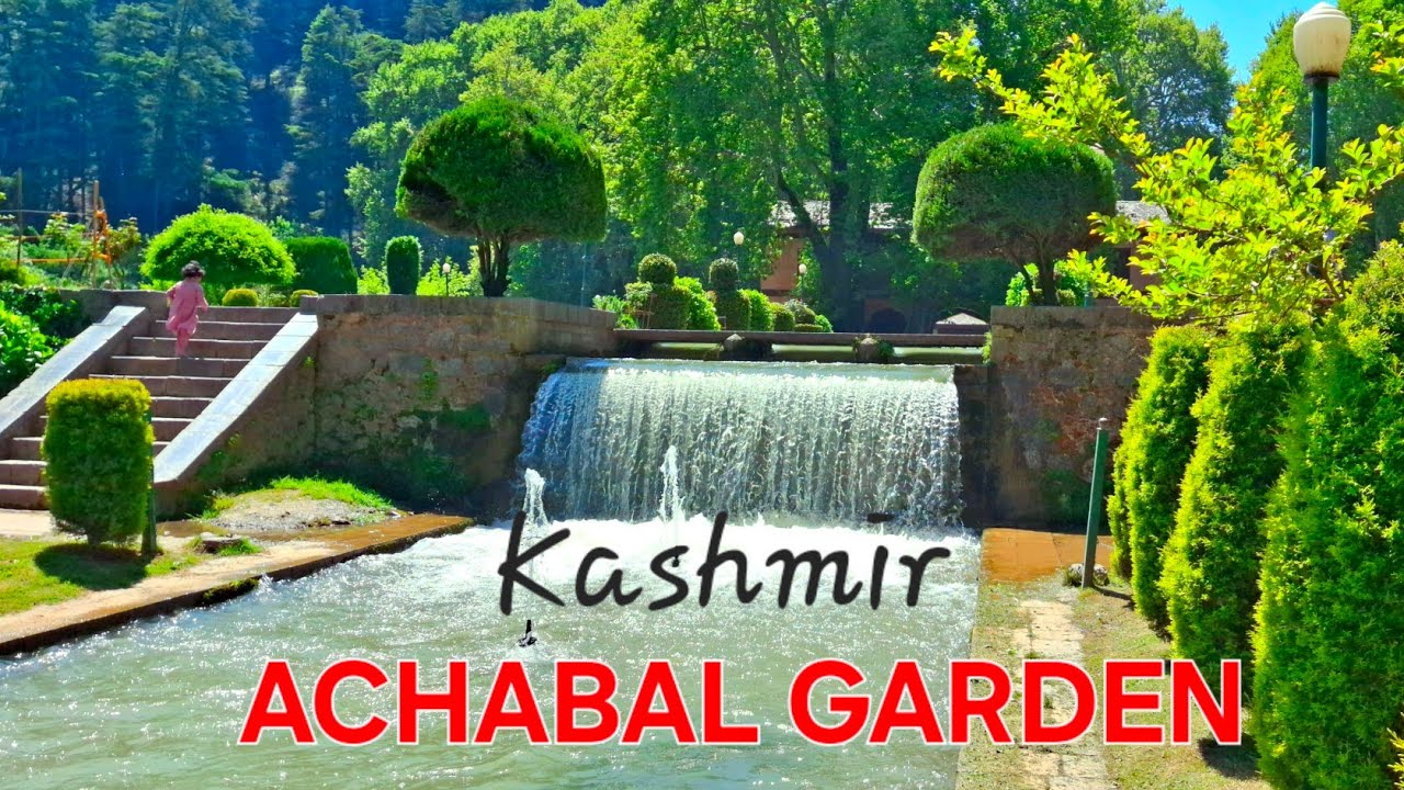 KASHMIR'S HISTORIC ACHABALGARDEN | #garden #achabal