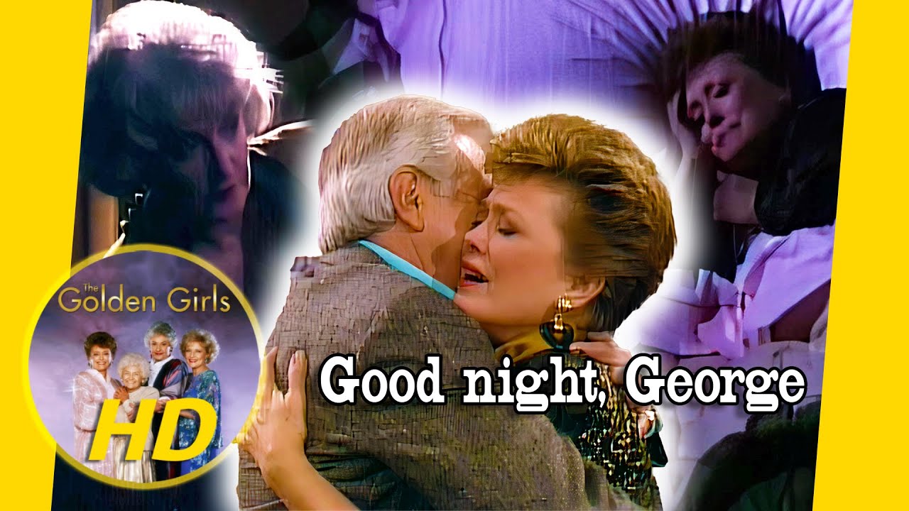 For the first time, George hugs Blanche in her dream &mdash; just before she wakes. - Golden Girls HD