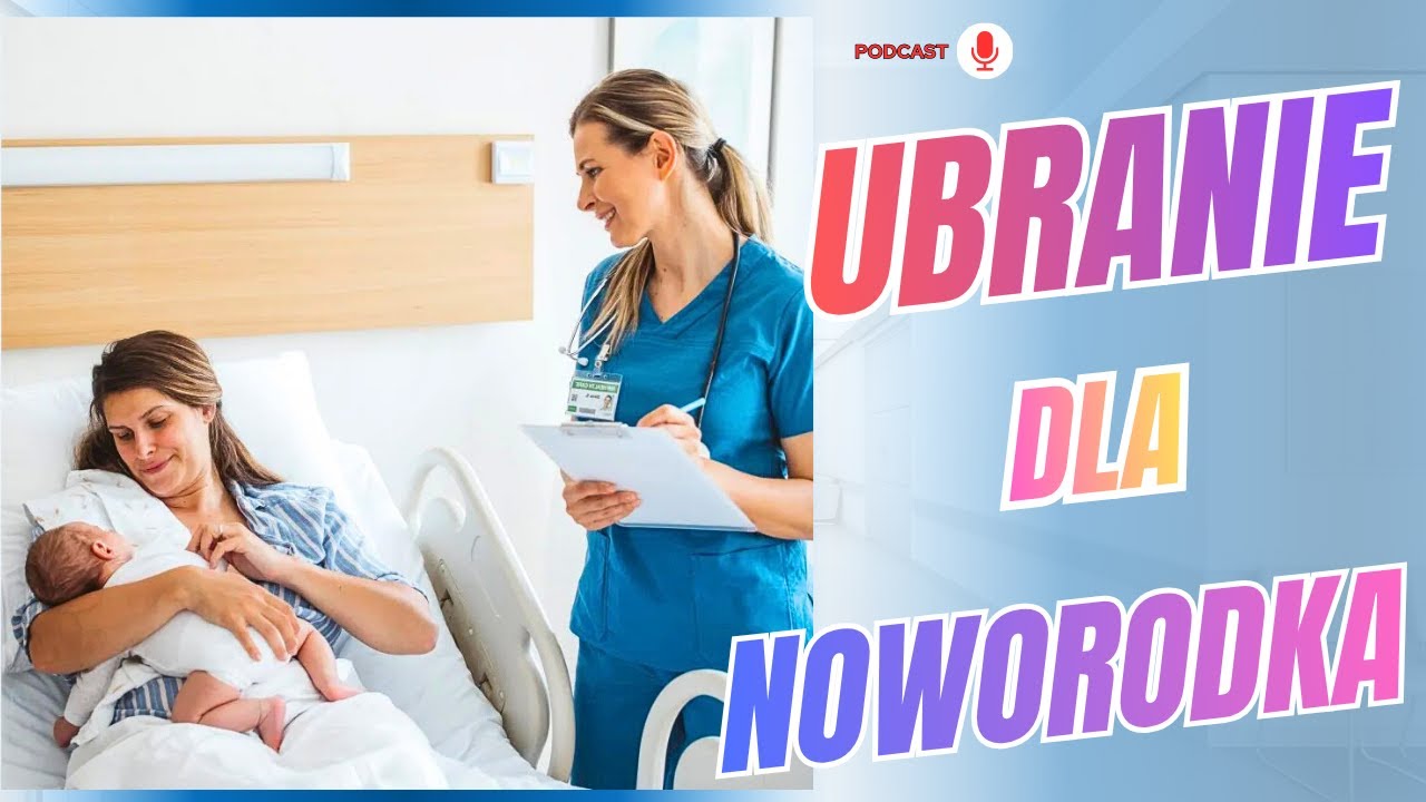 Wyjście ze szpitala z noworodkiem? Zobacz, jak go ubrać w 3 prostych krokach!
