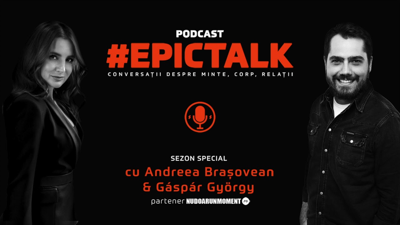 #EpicTalk – The Podcast (s. 2, ep. 5): Traumele și intimitatea relațională