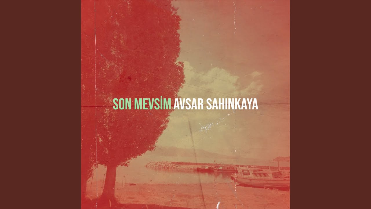 Son Mevsim