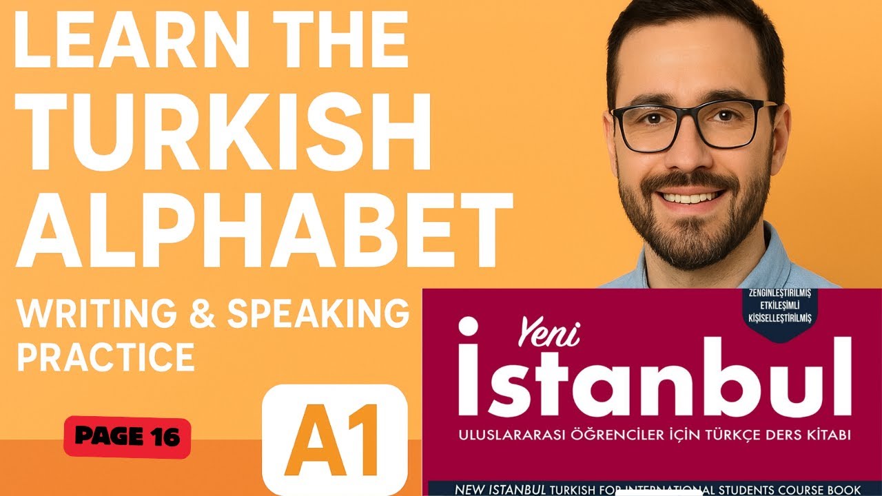 Learn the Turkish Alphabet + Writing & Speaking Practice (A1 Level)