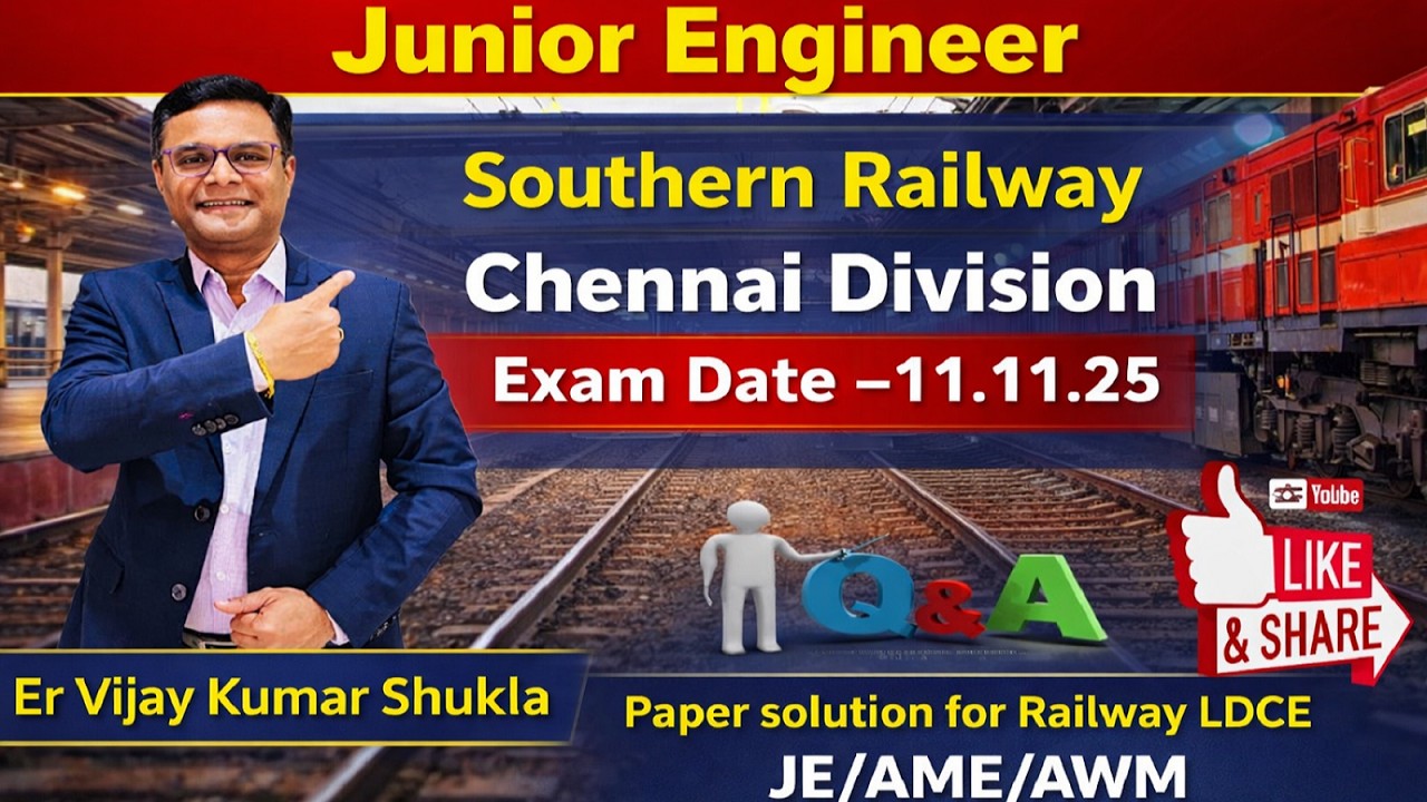 Junior Engineer Chennai /SR ,Paper Solution Exam 11.11.25, JE (C&W) Chennai Division