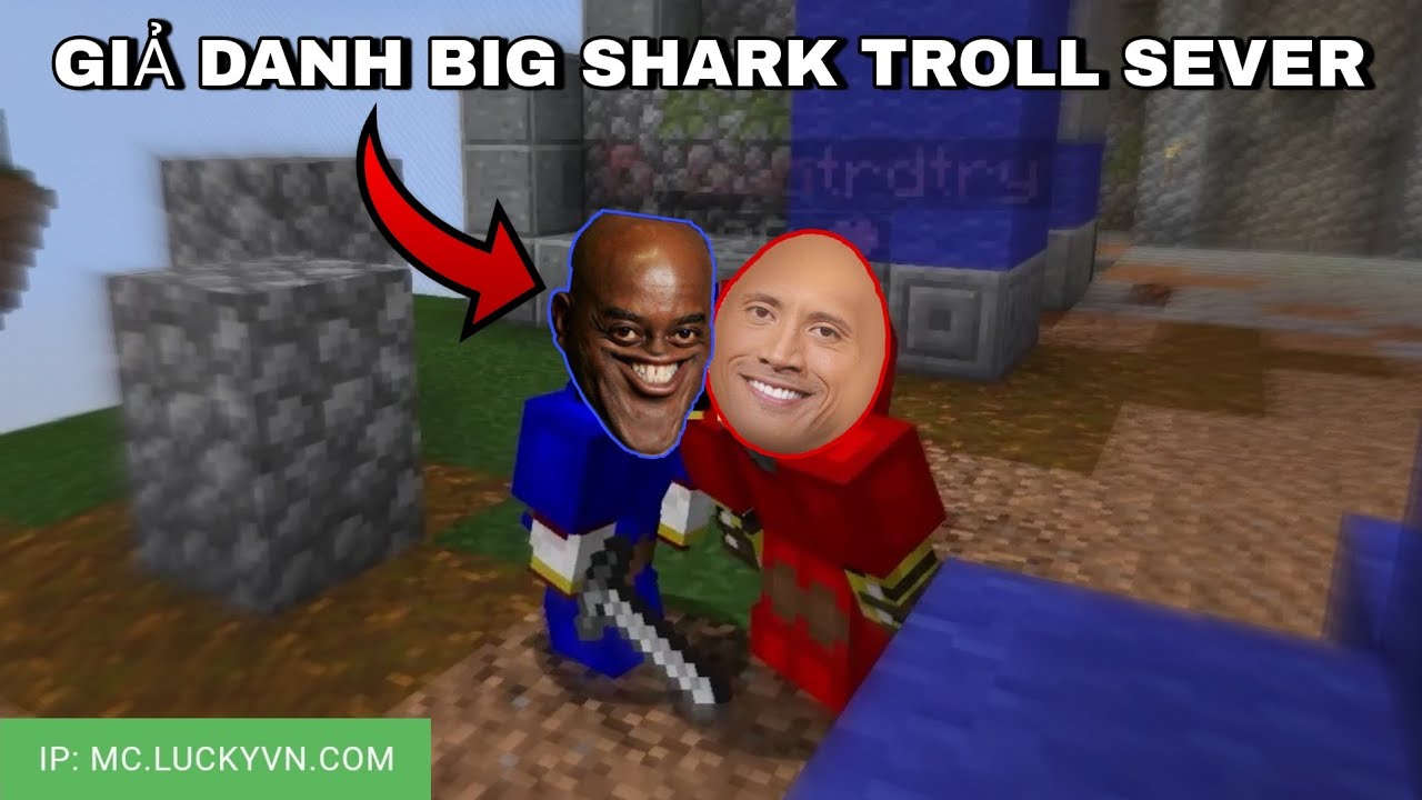 MINECRAFT nhưng TÔI GIẢ MẠO TÔI | BIG Shark- BeeN