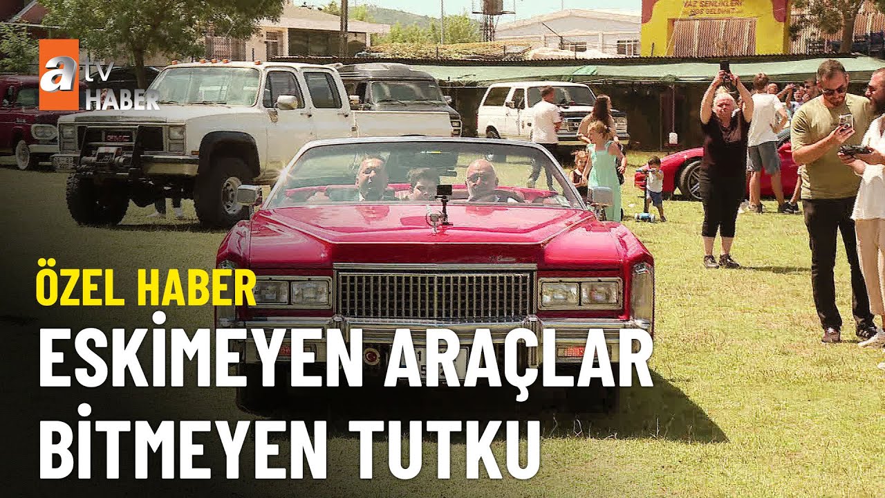 &Ouml;ZEL HABER - Klasik otomobilciler buluştu - atv Ana Haber 16 Temmuz 2023