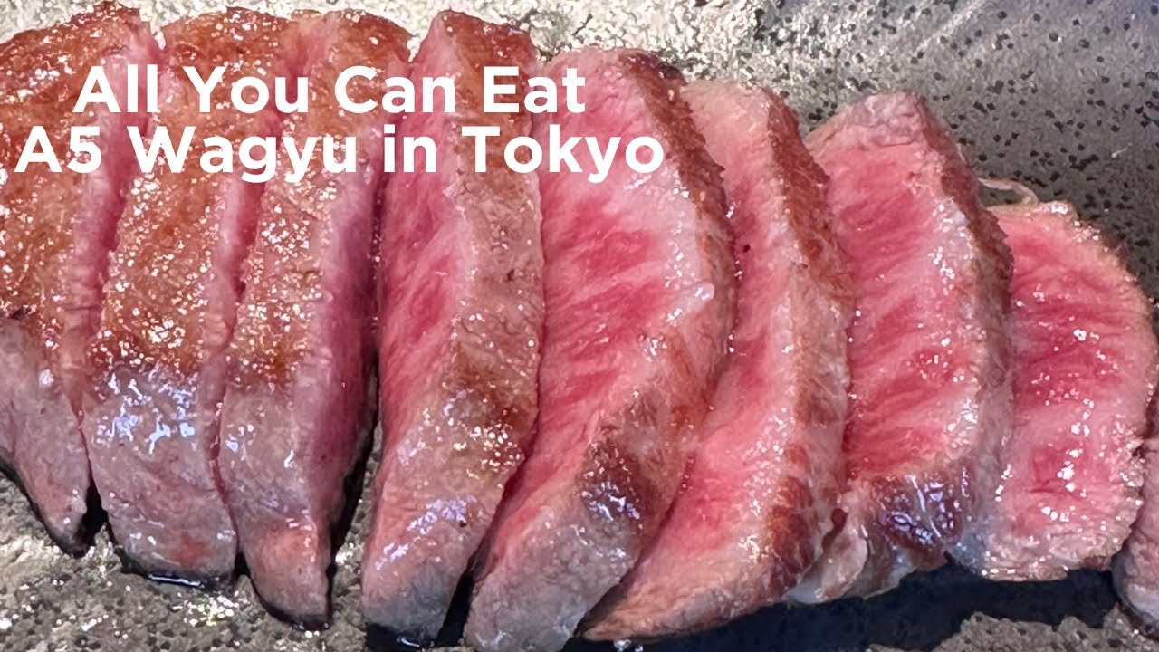 All-You-Can- Eat A5 Wagyu in Ginza Steak,Tokyo