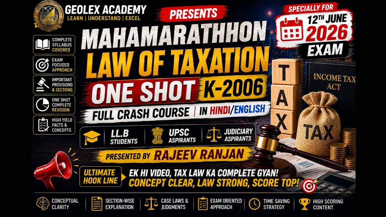 LAW OF TAXATION Maha Marathon 2026 ⚖️  Complete One Shot Revision Bilingual  CCSU LL.B, Judiciary