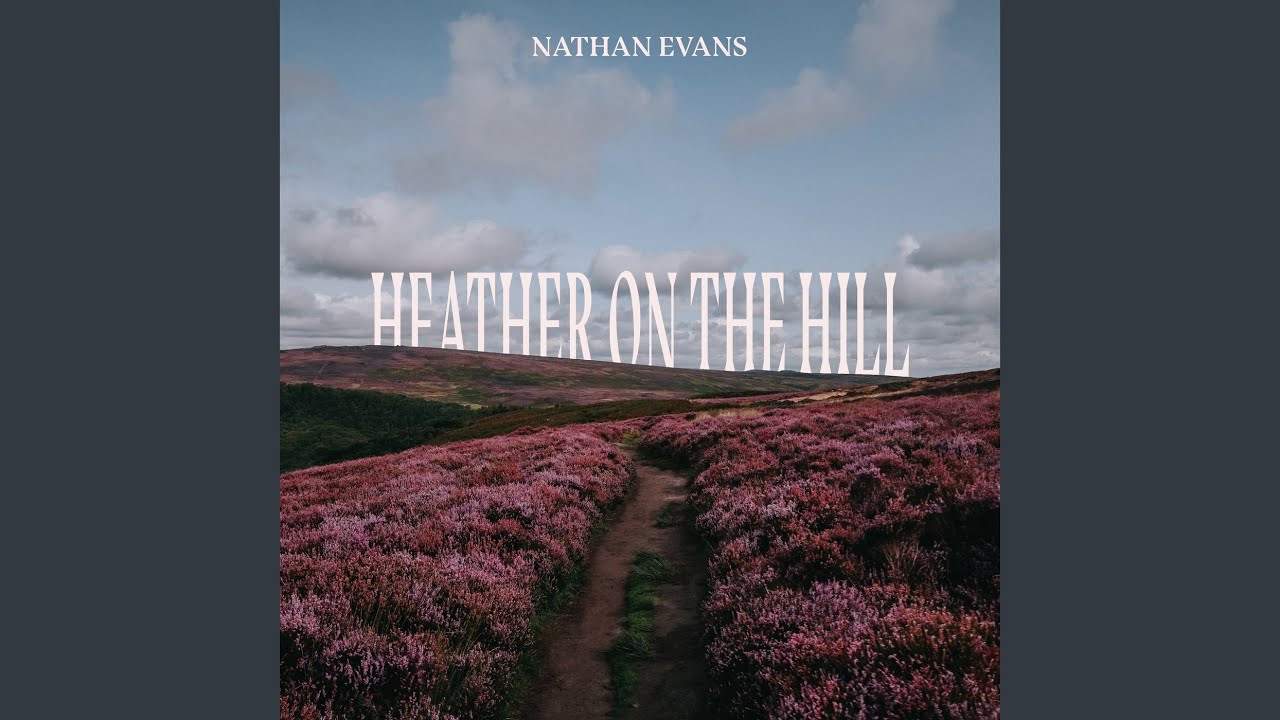 Heather On The Hill