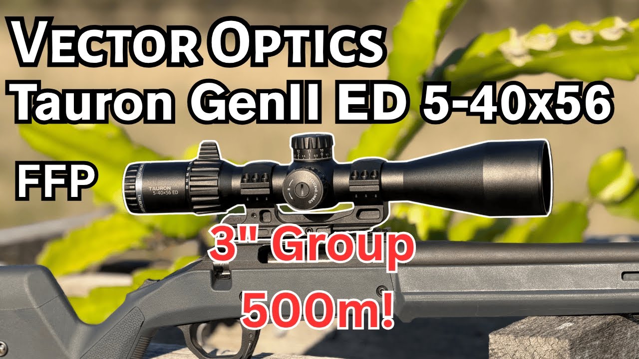 Прицел Vector Optics Tauron Gen II ED 5-40x56