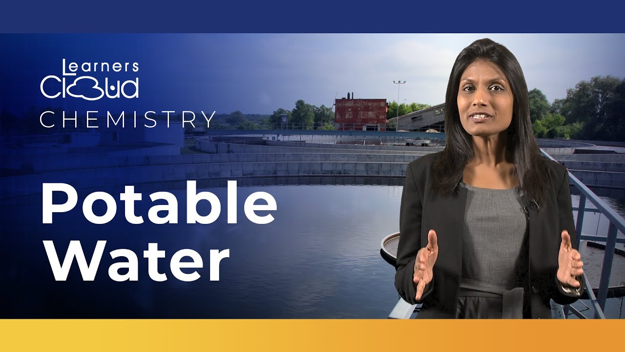 What is Potable Water? GCSE & IGCSE Chemistry Explained