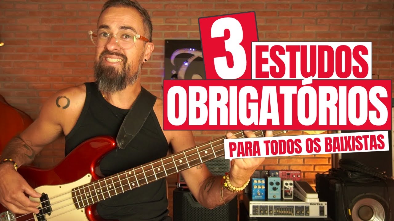 3 ESTUDOS OBRIGATÓRIO PARA TODOS OS BAIXISTAS! | Ep658