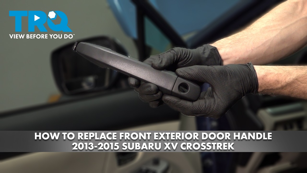 Как заменить переднюю наружную дверную ручку на Subaru VX Crosstrek 2013-2015 годов выпуска