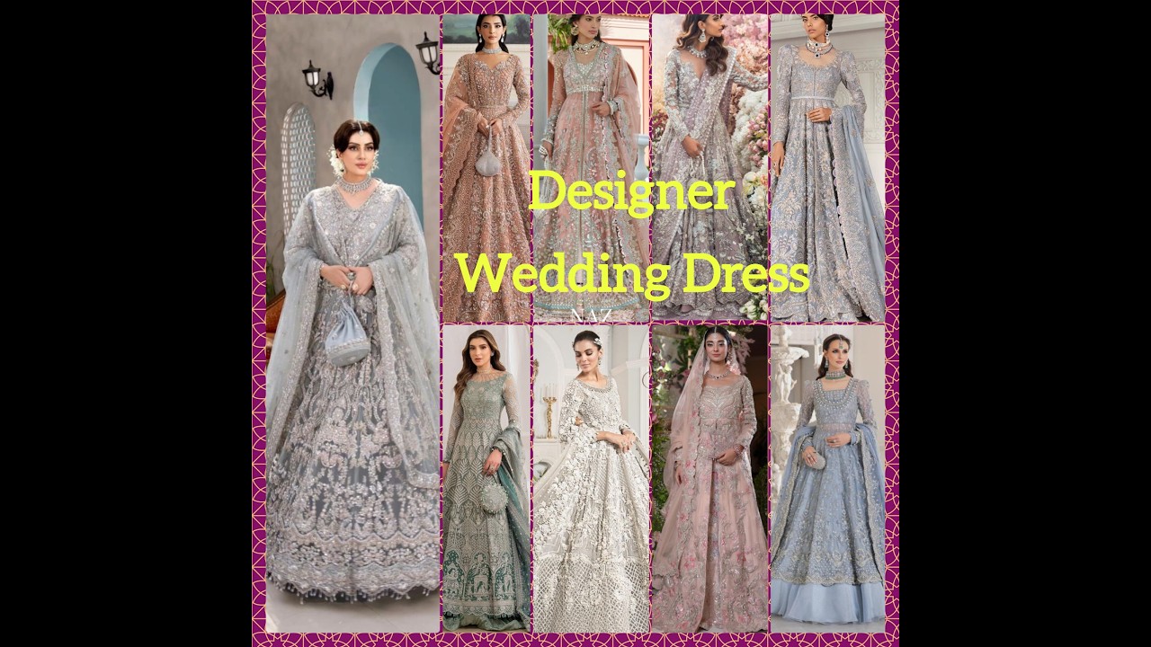 Designer Wedding Dresses 🌸Walima Bridal Dresses