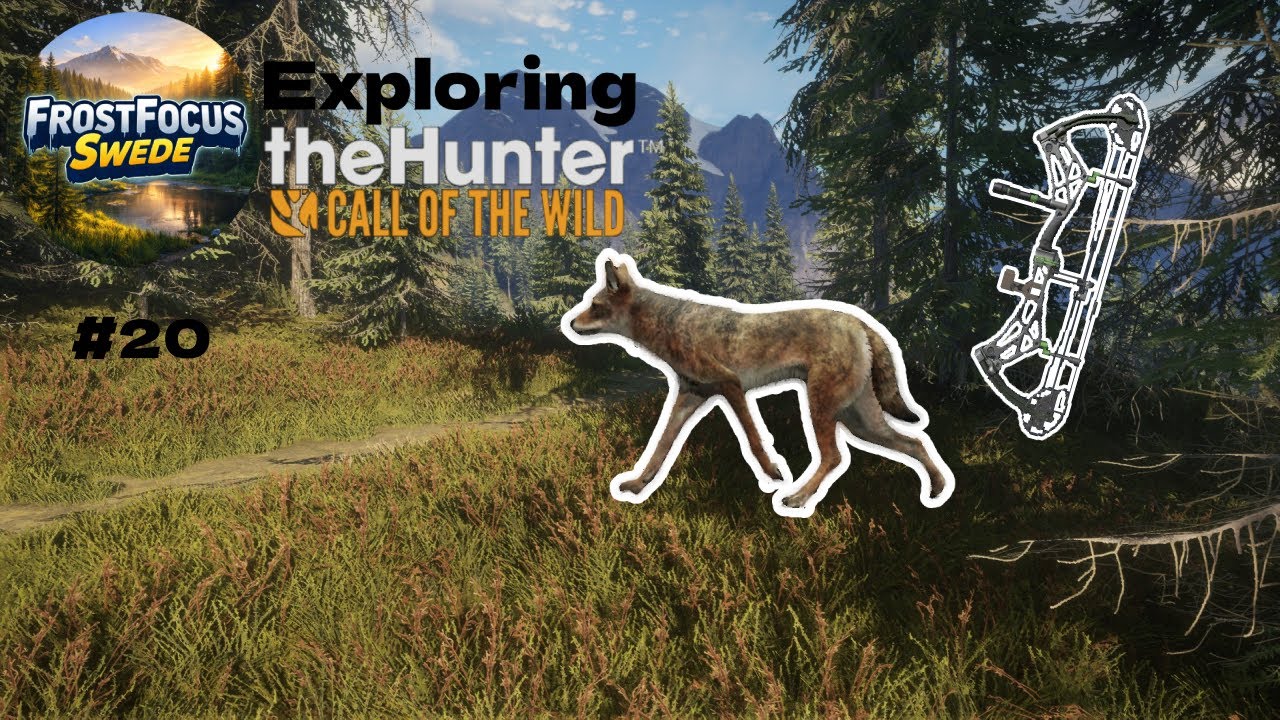 Exploring Call of the Wild #20 | Hunting Coyotes With the Bow