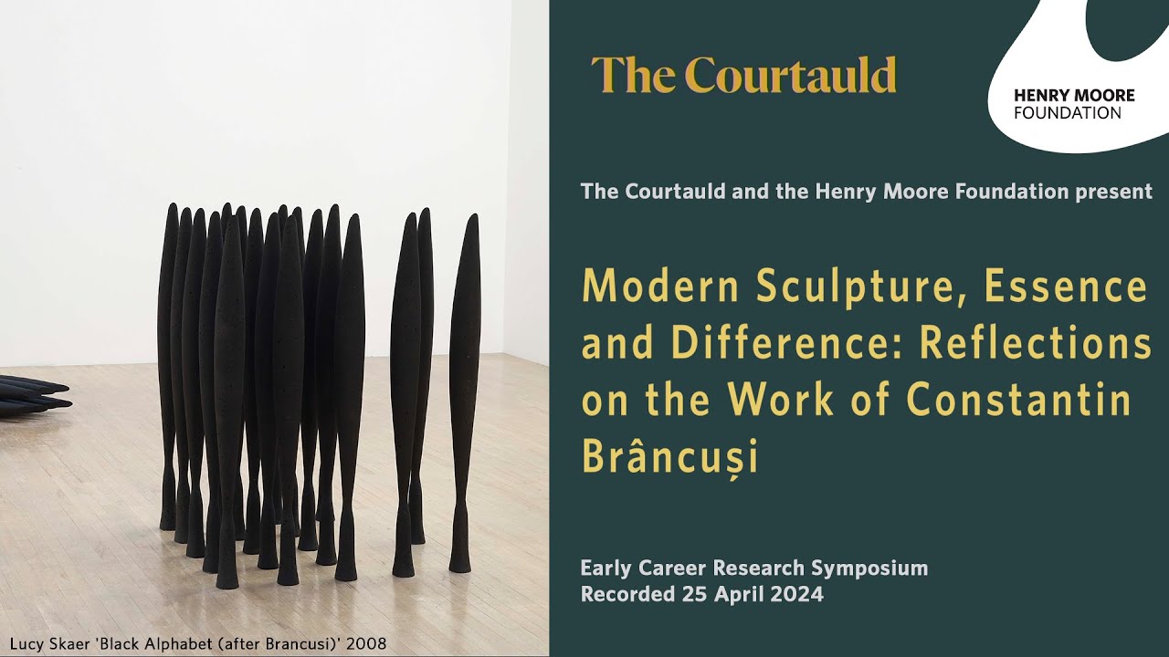 Modern Sculpture, Essence and Difference: Reflections on the Work of Constantin Br&acirc;ncuşi