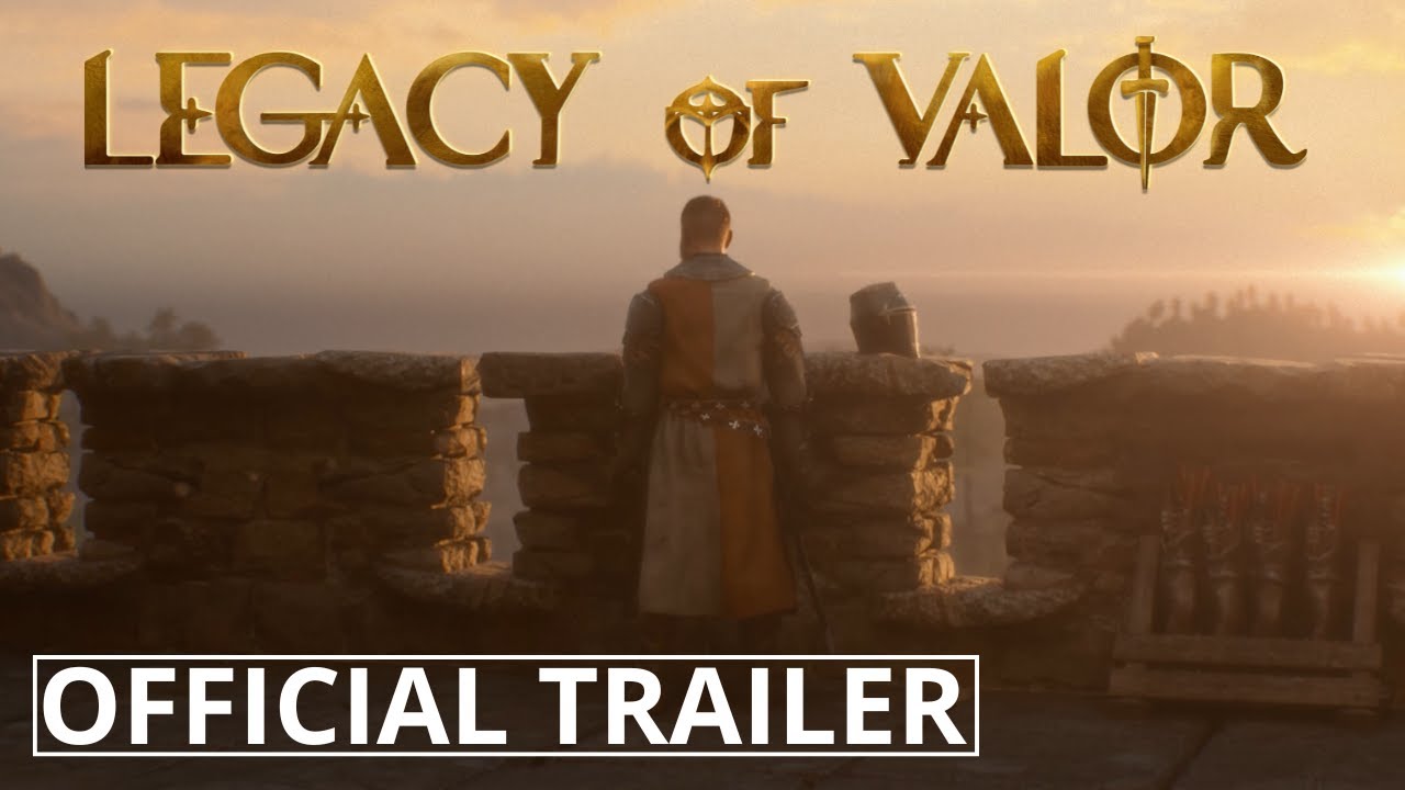 Legacy of Valor &mdash; официальный трейлер