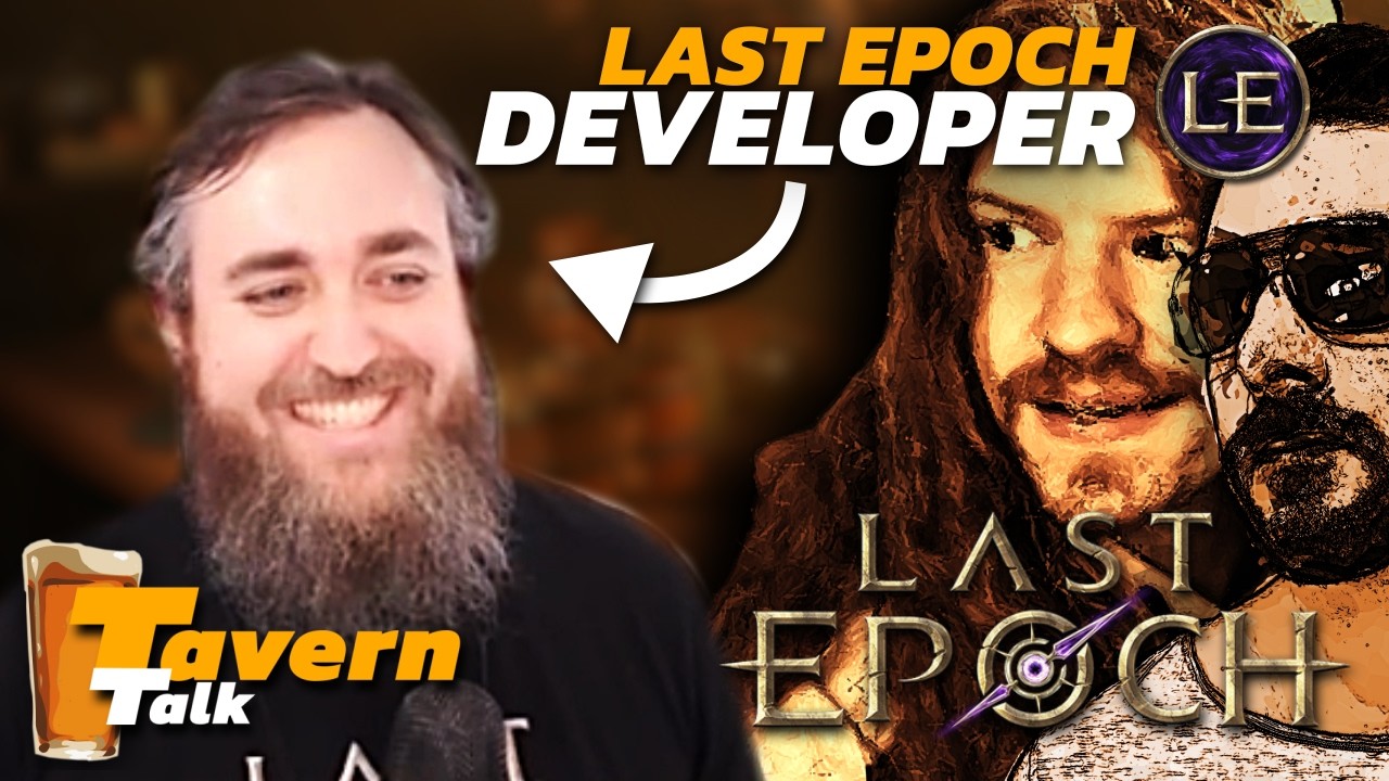 Last Epoch is getting a HUGE UPDATE! - Podcast /w LE Dev Mike & @DarthMicrotransaction