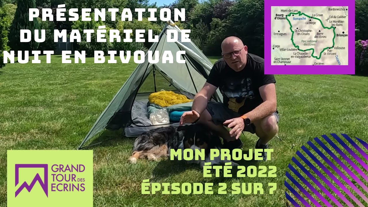 Matériel de nuit en bivouac GR54