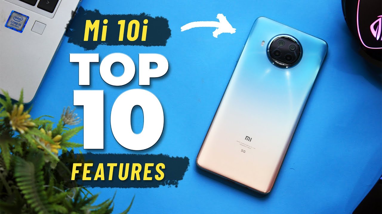 Mi 10i 5G Top 10 Most Important Features You Must Know! | Mi 10i Tips and Tricks