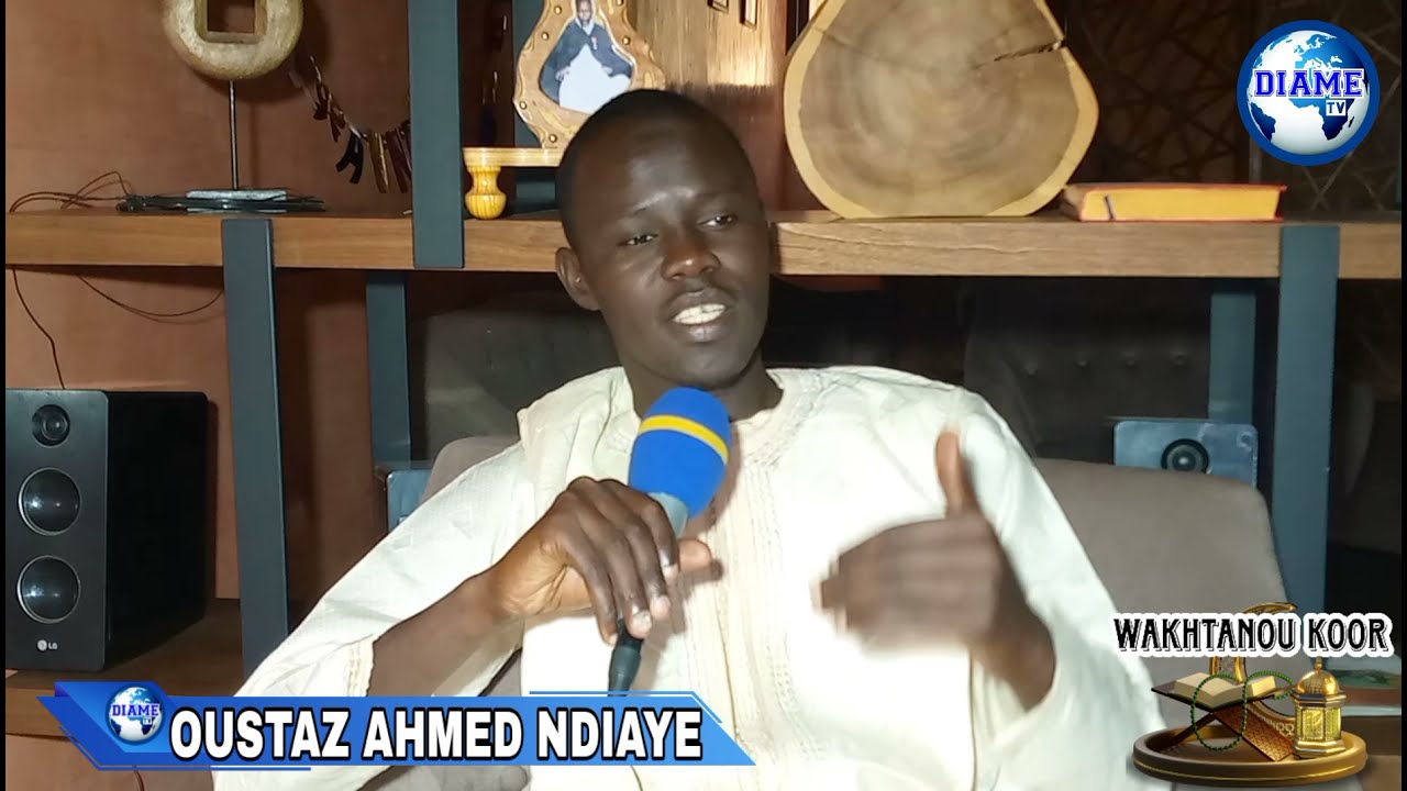 WAKHTANOU KOOR avec  Oustaz Ahmed Ndiaye : Ragal yalla [N°1]