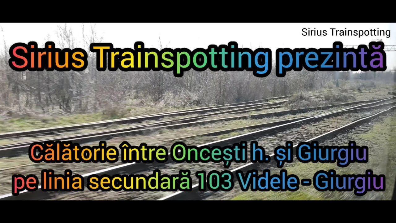 Călătorie cu R 9343 între Oncești h. și Giurgiu pe linia secundară 103 Videle - Giurgiu 26.03.2022