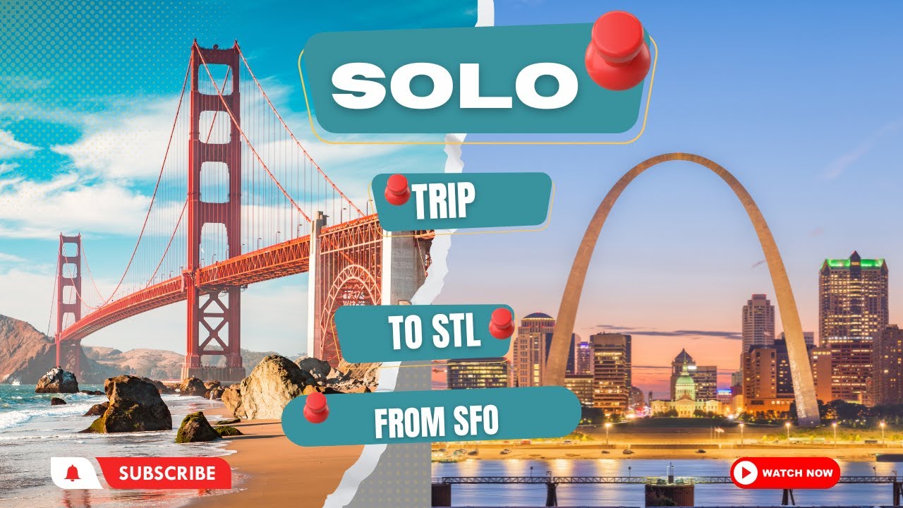 Trip From San Francisco to St. Louis as a solo traveler | Solo Travel