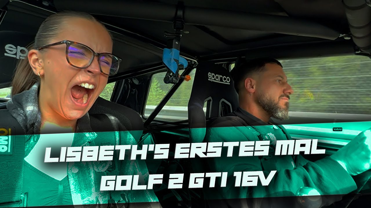 HOWDEEP // Lisbeth f&auml;hrt zum ersten mal mit dem Golf2 GTI 16V zum Ring
