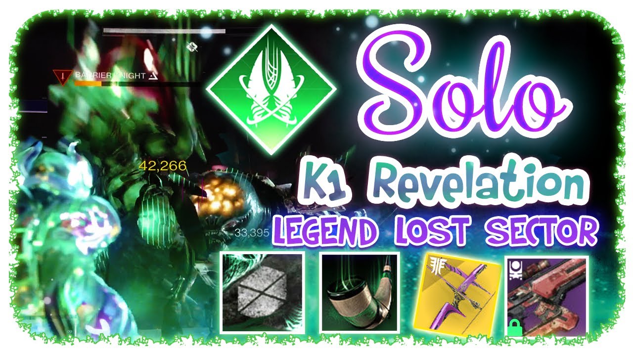 Solo 1830 Legend Lost Sector K1 Revelation - Titan - Destiny 2 - Season Of the Witch