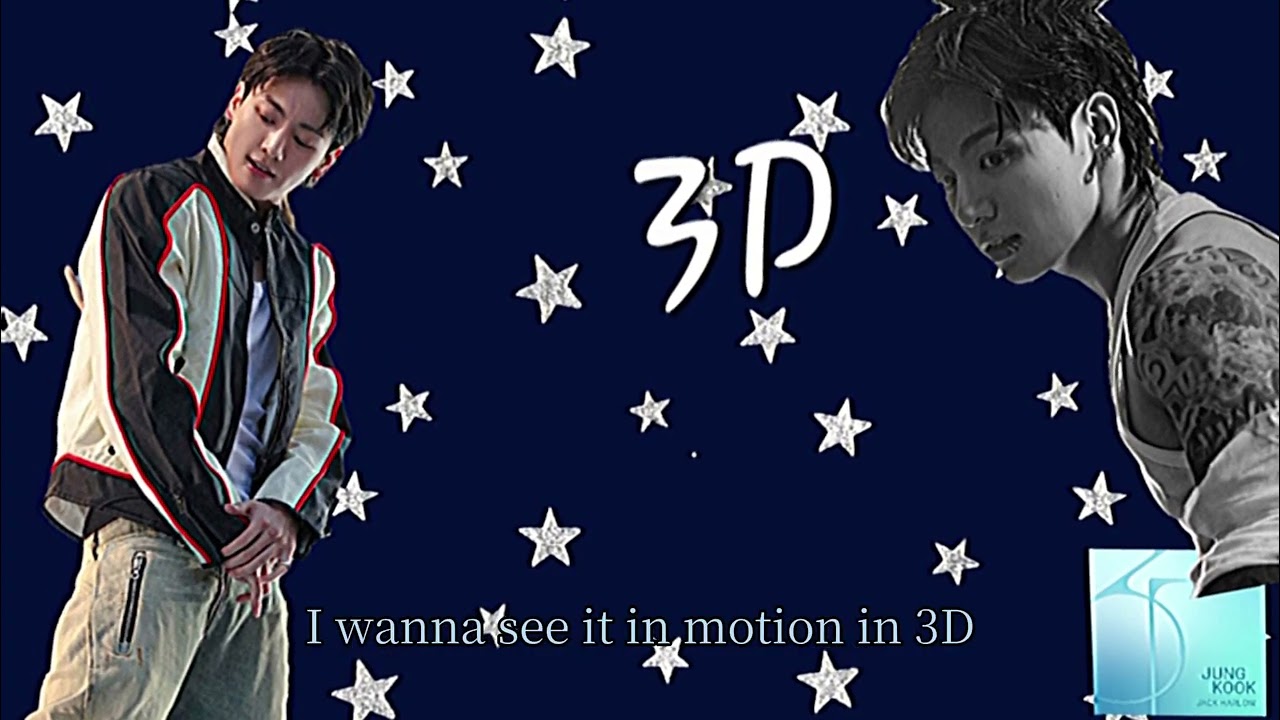  Jungkook – 3D | Lyrics Video] (feat. Jack Harlow) 