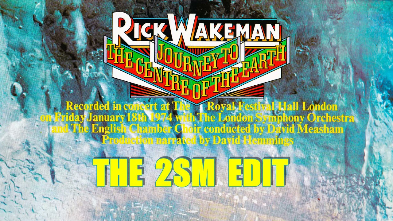 JOURNEY TO THE CENTRE OF THE EARTH  2SM edit 1974    Rick Wakeman and The London Symphony Orchestra