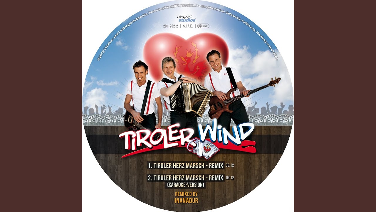 Tiroler Herz Marsch (Remix)