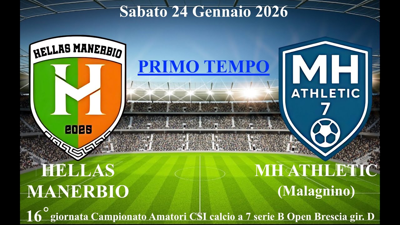 HELLAS-MANERBIO vs MH-ATHLETIC-Malagnino 1°Tempo