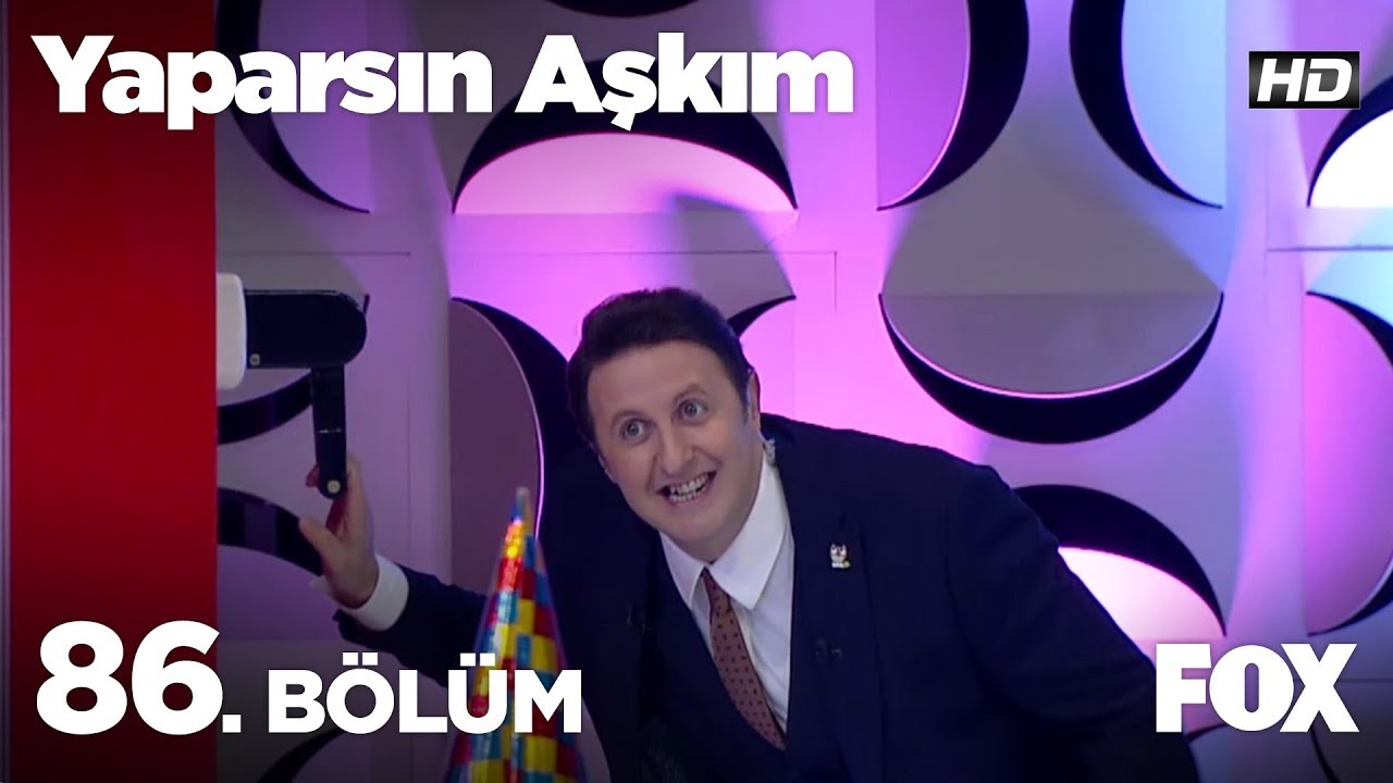 Yaparsın Aşkım 86. Bölüm