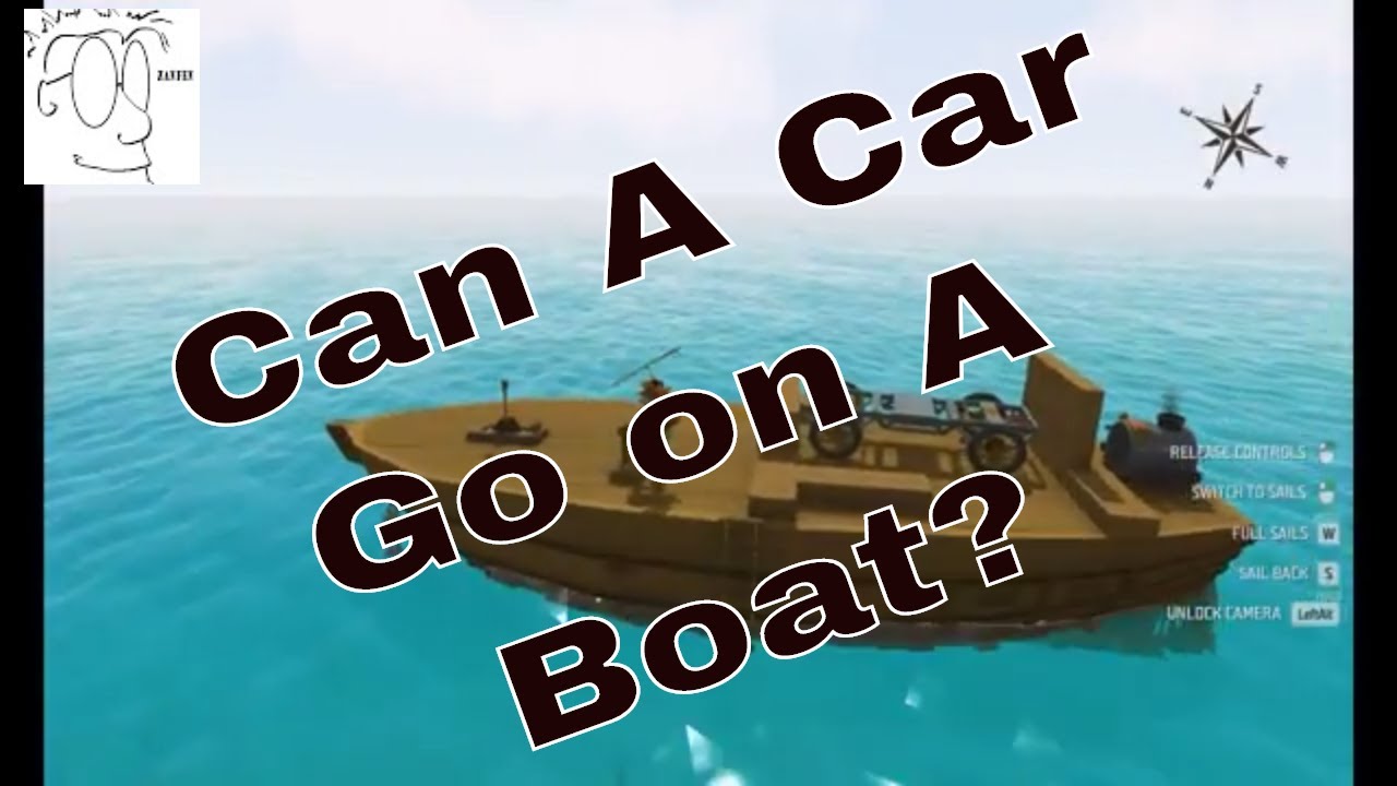 Ylands Short Can you put a Car on a boat?