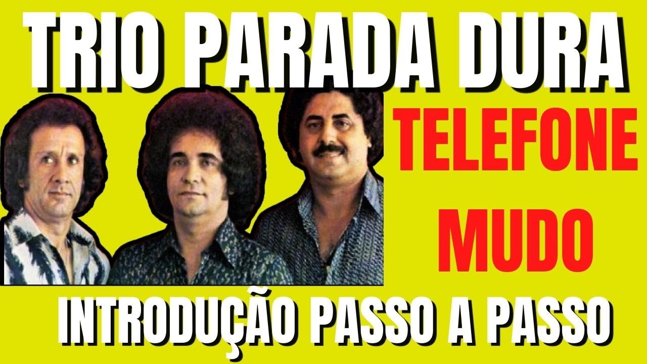 TRIO PARADA DURA TELEFONE MUDO -  INTRODUÇÃO COMPLETA PASSO A PASSO NO TECLADO!