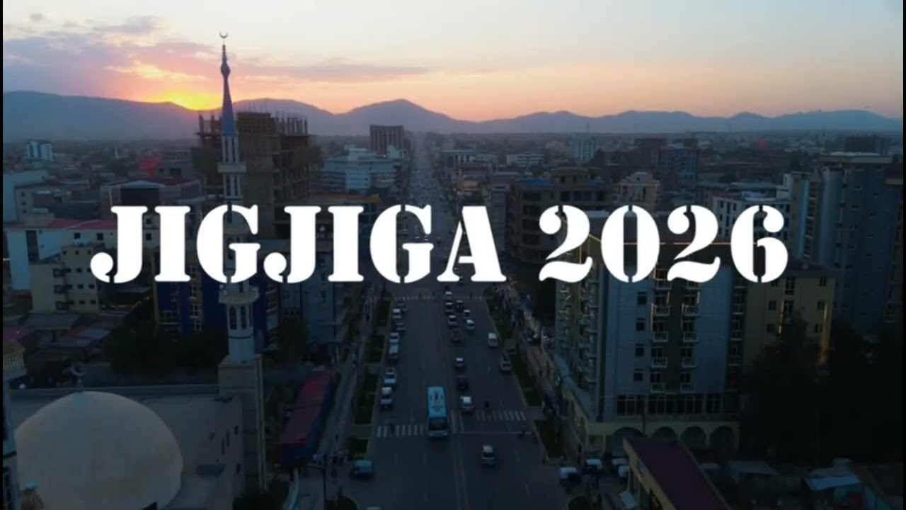 JIJIGA 2026