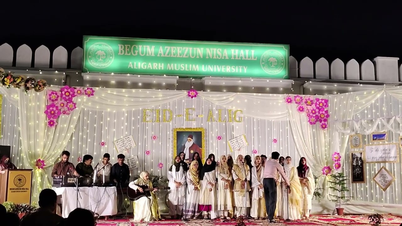 AMU Tarana at Begum Azeezun Nisa Hall l #aligarhmuslimuniversity  #aligarh #eid-e-alig #sirsyed #amu