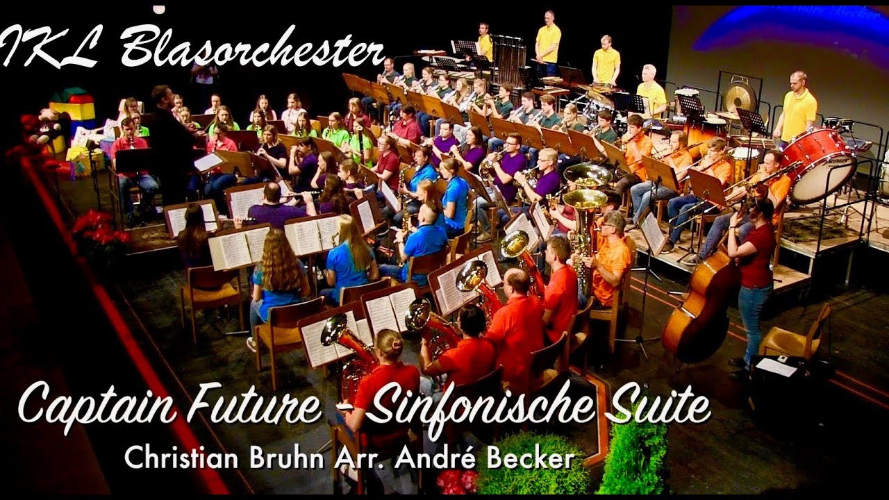 Captain Future - Sinfonische Suite, Christian Bruhn Arr. Andr&eacute; Becker