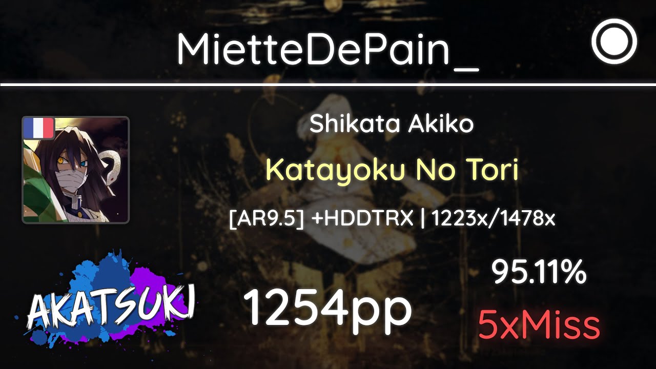 Akatsuki!rx | MietteDePain_ | shikata akiko - Katayoku no tori [AR9.5] +HDDTRX 95.11% 1223pp