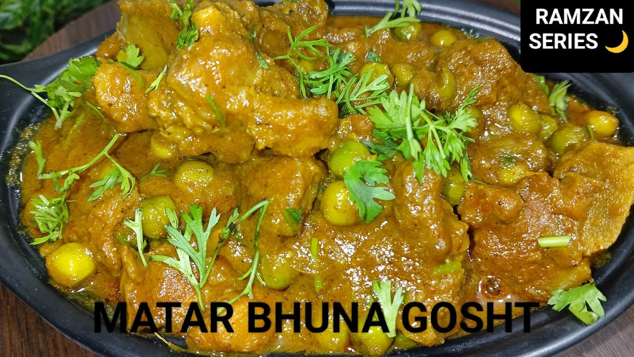 Ramadan Series.Ep-15 |Bhuna Matar Gosht recipe| Up Style Bhuna Matar Gosht recipe|😋