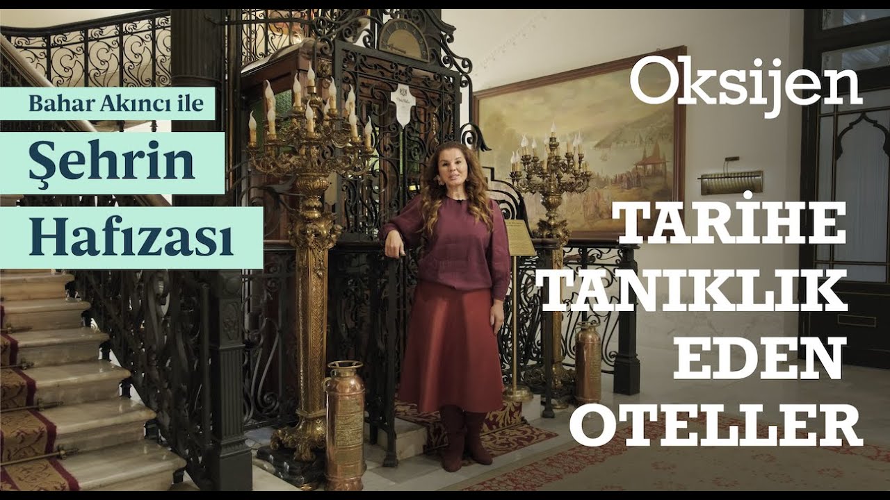 ŞEHRİN HAFIZASI | 4. Bölüm: Oteller | Splendid Palas ve Pera Palas