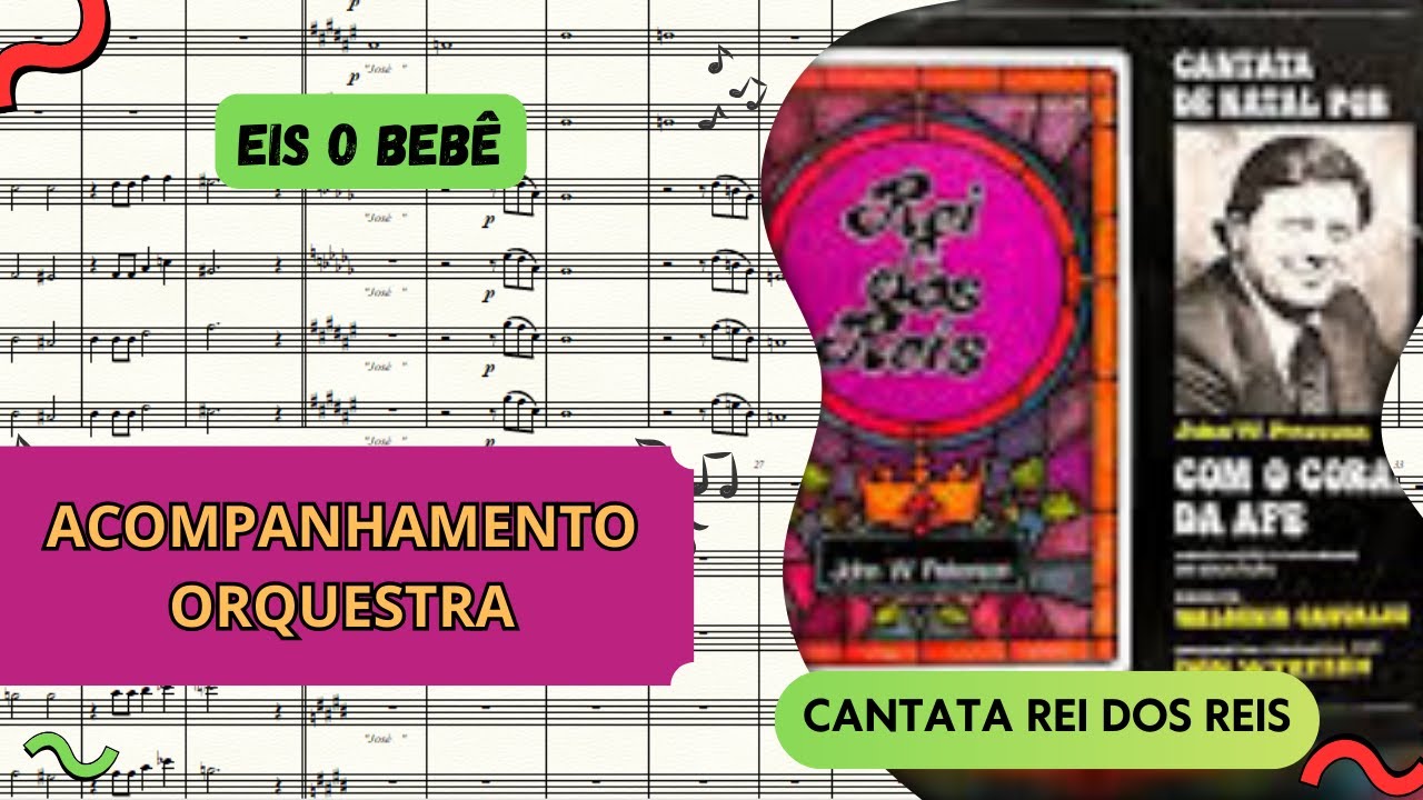 Eis o Bebê - PARTITURA (orquestra)| Cantata Rei dos Reis