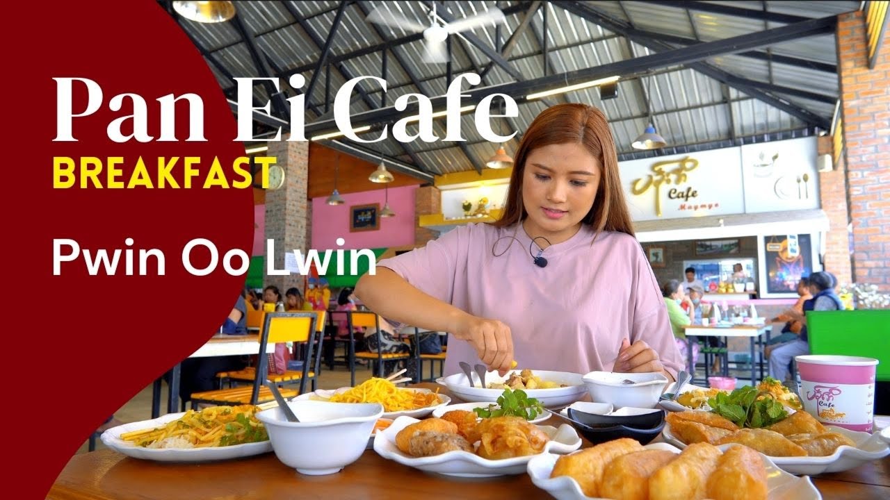 Breakfast At Pyin Oo Lwin ☕️🍝 Pan Ei Cafe