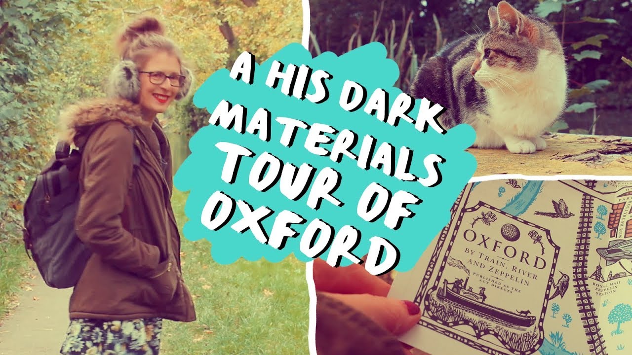 ✨ A His Dark Materials Tour of Oxford with Jen ✨