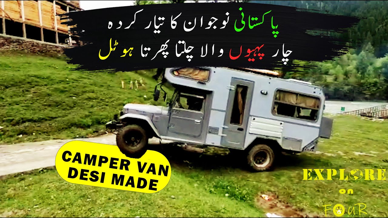 First ever Locally build Camper van | Explore Northern Pakistan in an adventurous way |
