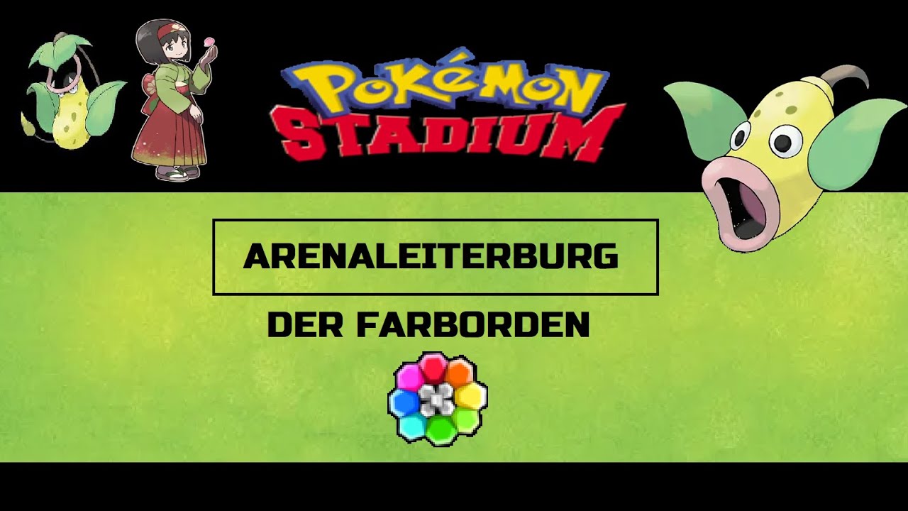 Pokemon Stadium Der Weg zum Farborden